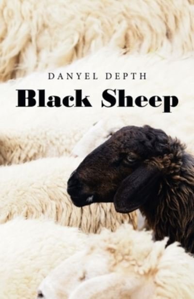 Cover for Danyel Depth · Black Sheep (Pocketbok) (2021)