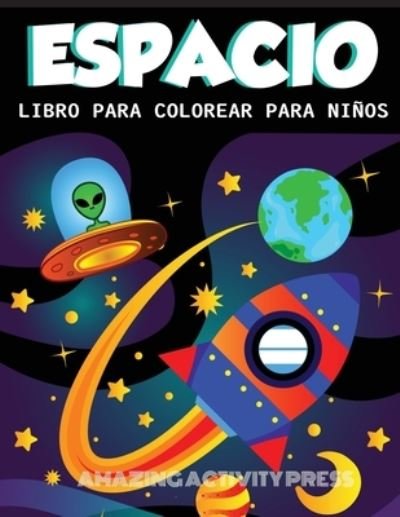 Cover for Amazing Activity Press · Despacio Libro Para Colorear Para Ninos (Paperback Book) (2019)