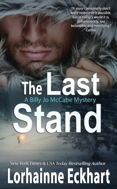 Cover for Lorhainne Eckhart · The Last Stand (Paperback Bog) (2022)