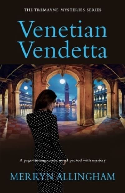 Cover for Merryn Allingham · Venetian Vendetta (Pocketbok) (2020)