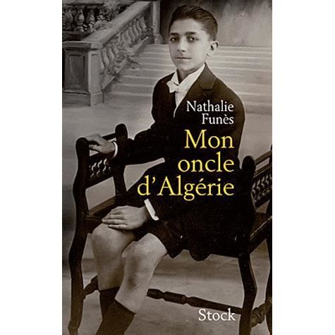 Cover for Nathalie Funès · Mon oncle d'Algérie (Book) (2022)