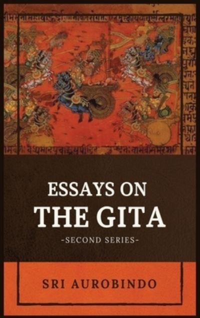 Cover for Sri Aurobindo · Essays on the GITA (Hardcover bog) (2020)