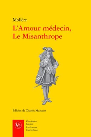 Cover for Moliere · Amour Medecin, le Misanthrope (Book) (2022)