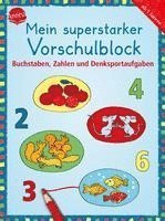 Cover for Friederike Barnhusen · Mein superstarker Vorschulblock. Buchstaben, Zahlen und Denksportaufgaben (Book) (2023)