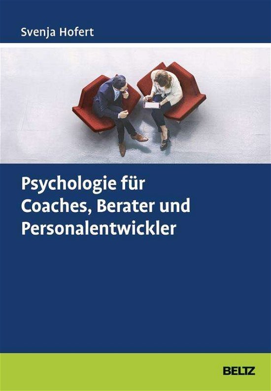 Cover for Hofert · Psychologie für Coaches, Berater (Book)