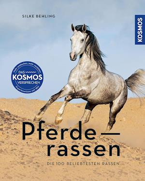 Pferderassen - Silke Behling - Books - Kosmos - 9783440176498 - June 24, 2024