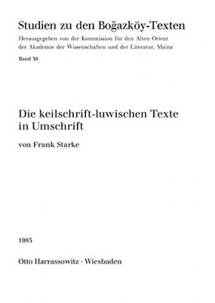 Cover for Frank Starke · Die Keilschrift-luwischen Texte in Umschrift (Studien Zu den Bogazkoy-texten) (German Edition) (Paperback Book) [German edition] (1985)