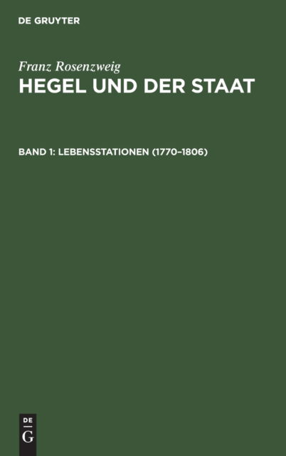 Cover for Franz Rosenzweig · Lebensstationen (1770-1806) (Hardcover Book) [Reprint 2019 edition] (1920)