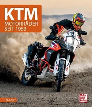 Ktm - Leo Keller - Books -  - 9783613046498 - 