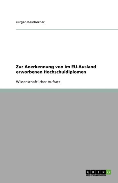 Cover for Beschorner · Zur Anerkennung von im EU-Au (Book) [German edition] (2008)