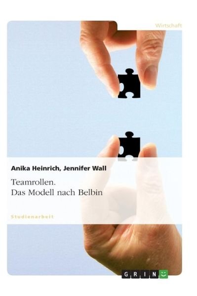 Cover for Heinrich · Teamrollen. Das Modell nach Be (Bok) [German edition] (2013)