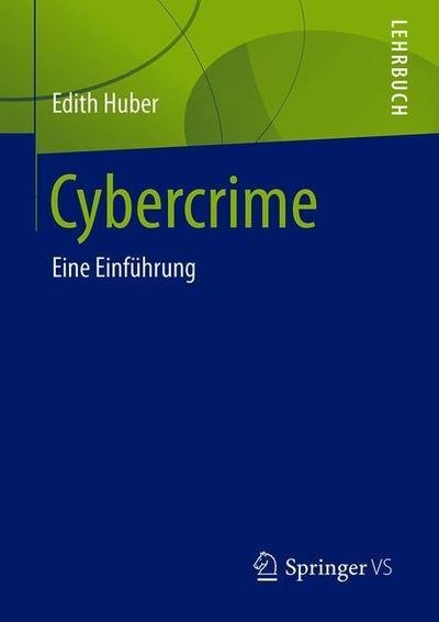 Cover for Huber · Cybercrime (Bog) [1. Aufl. 2019 edition] (2019)