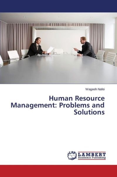 Cover for Wageeh Nafei · Human Resource Management: Problems and Solutions (Pocketbok) (2014)