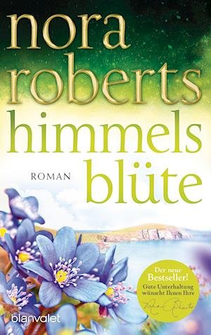Cover for Nora Roberts · Himmelsblüte (Book) (2022)