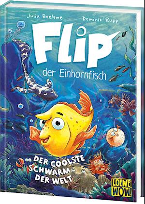 Cover for Julia Boehme · Flip, der Einhornfisch (Band 1) - Der coolste Schwarm der Welt (Book) (2024)