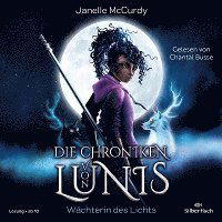 Cover for Janelle McCurdy · CD Die Chroniken von Lunis – Wächterin des Lichts (CD)