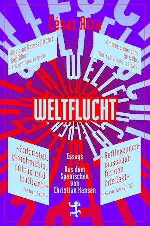 Cover for César Aira · Weltflucht (Book) (2023)