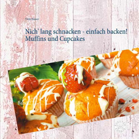 Nich' lang schnacken - einfach b - Hauser - Muu -  - 9783752899498 - 