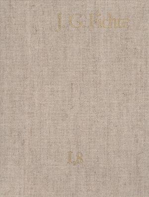 Cover for Fichte · J. G. Fichte - Gesamtausgabe der (Book) (1991)