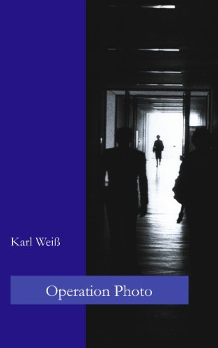 Karl Weiss · Operation Photo (Paperback Book) [German edition] (2002)