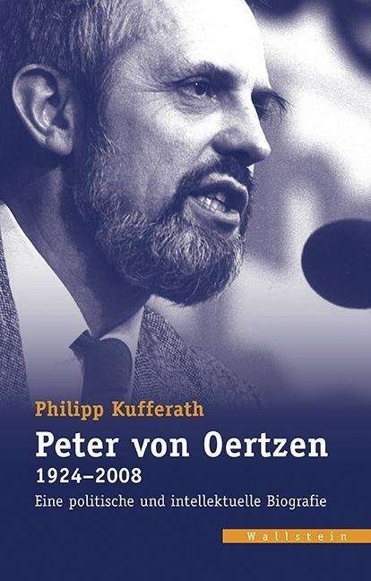 Cover for Kufferath · Peter von Oertzen (1924-2008) (Bog)