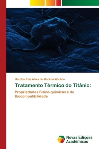 Cover for Macêdo · Tratamento Térmico do Titânio: (Book) (2018)