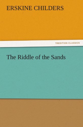 Cover for Erskine Childers · The Riddle of the Sands (Tredition Classics) (Paperback Book) (2011)