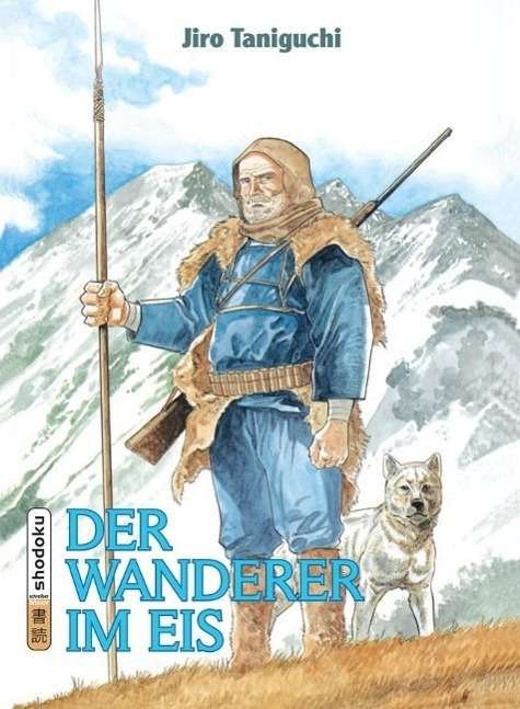 Cover for Jiro Taniguchi · Wanderer Im Eis (Bok)