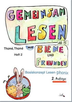 Cover for Prof. Dr. Thomé Günther · Gemeinsam lesen mit Biene und Freunden (Book) (2024)