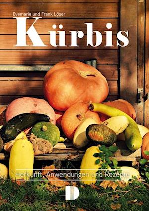 Cover for Frank Löser · Kürbis (Book) (2022)