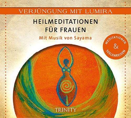 Cover for Lumira · Heilmeditationen für Frauen,CDA (Book)