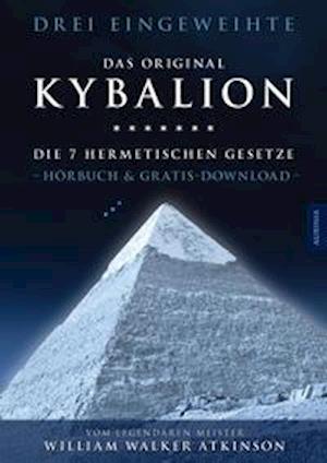 Cover for Drei Eingeweihte:kybalion · Kybalion - Die 7 hermetischen Gesetze (CD)