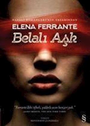 Cover for Elena Ferrante · Belali Ask (Paperback Book) (2016)