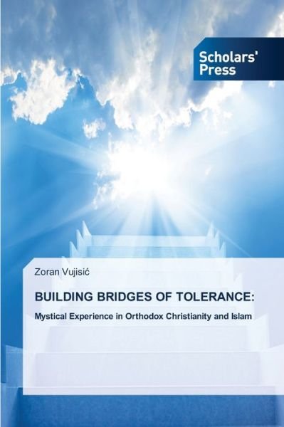 Cover for Vujisic · Building Bridges of Tolerance: (Book) (2020)