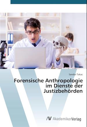 Cover for Takac · Forensische Anthropologie im Dien (Bok)