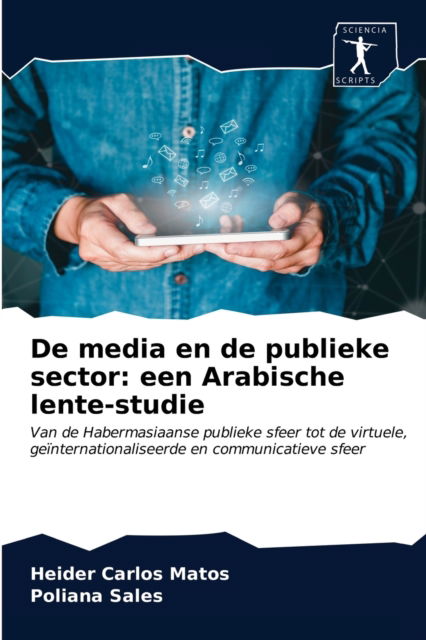 Cover for Heider Carlos Matos · De media en de publieke sector (Paperback Book) (2020)