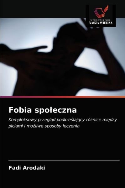 Cover for Fadi Arodaki · Fobia spoleczna (Paperback Bog) (2021)