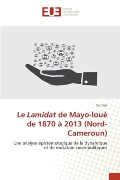 Cover for Sali Sali · Le Lamidat de Mayo-loue de 1870 a 2013 (Nord-Cameroun) (Paperback Book) (2021)
