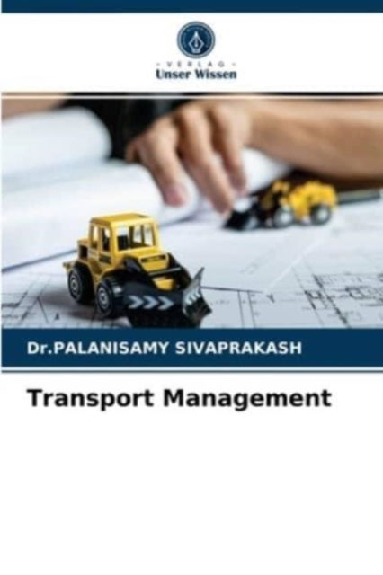 Cover for Dr Palanisamy Sivaprakash · Transport Management (Paperback Book) (2021)