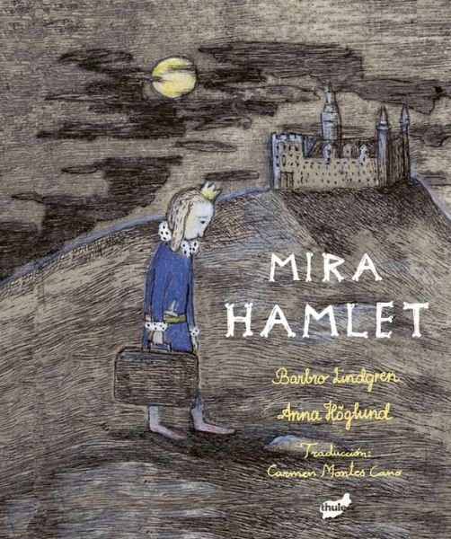 Cover for Barbro Lindgren · Mira Hamlet (Hardcover Book) (2021)