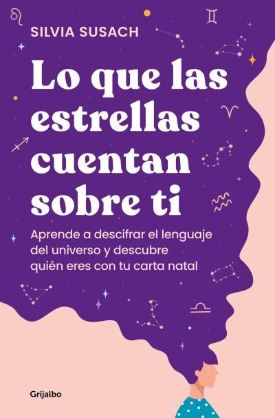Cover for Silvia Susach · Lo que las estrellas cuentan sobre ti / What the Stars Tell About You (Pocketbok) (2023)