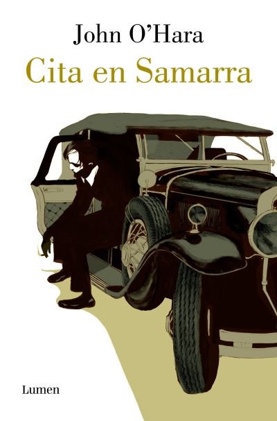 Cover for John O'Hara · Cita en Samarra / Appointment in Samarra (Book) (2022)