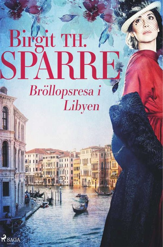 Cover for Birgit Th. Sparre · Bröllopsresa i Libyen (Book) (2018)