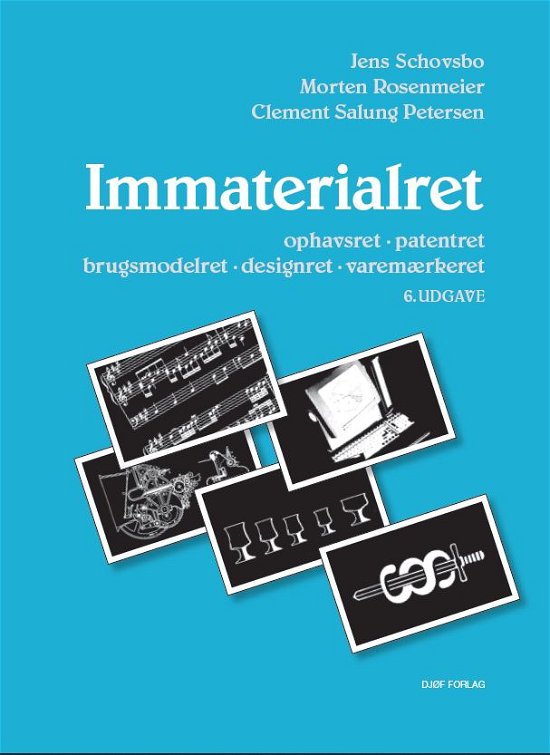 Cover for Af Jens Schovsbo, Morten Rosenmeier, Clement Salung Petersen · Immaterialret (Sewn Spine Book) [6th edition] (2021)