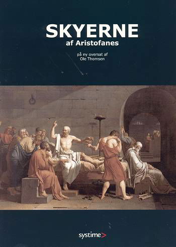 Cover for Ole Thomsen · 8761605492: Skyerne af Aristofanes (Sewn Spine Book) [1e uitgave] (2002)
