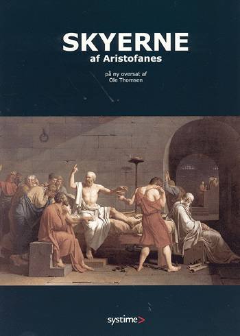 Cover for Ole Thomsen · 8761605492: Skyerne af Aristofanes (Poketbok) [1:a utgåva] (2002)