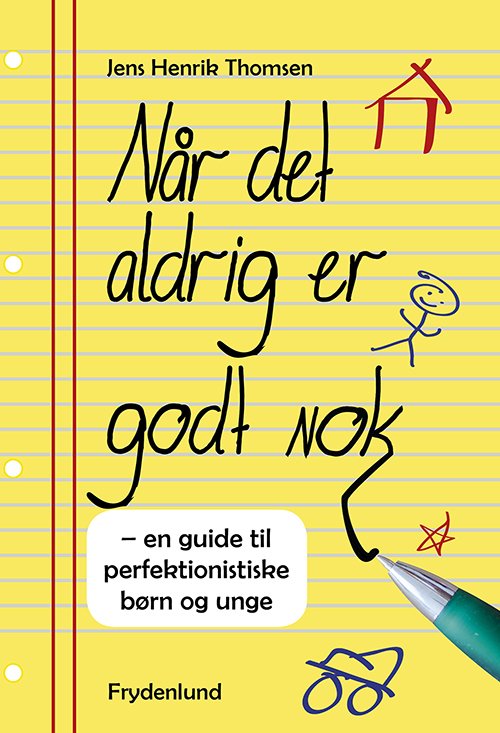 Cover for Jens Henrik Thomsen · Når det aldrig er godt nok (Sewn Spine Book) [1. Painos] (2014)