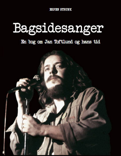 Bagsidesanger - Espen Strunk - Bøker - Politisk Revy - 9788773783498 - 6. september 2013