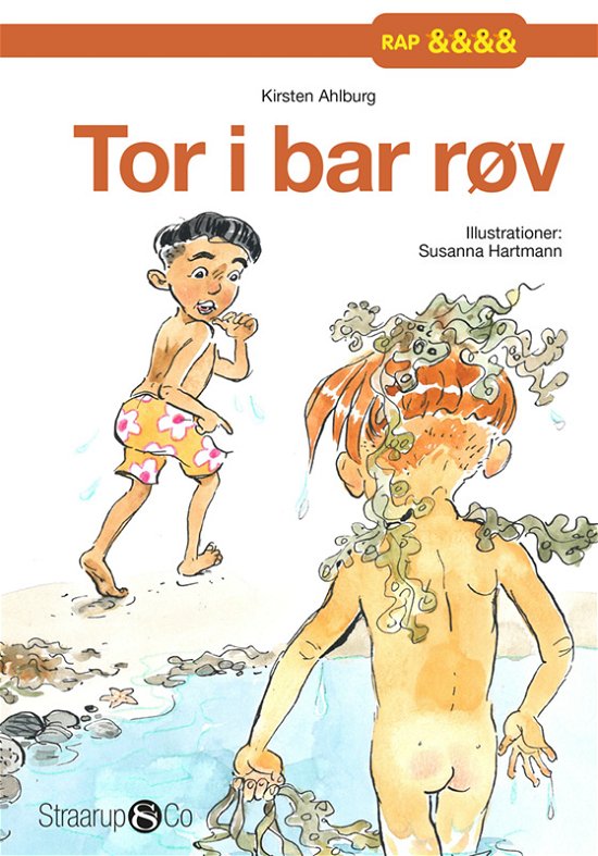 Cover for Kirsten Ahlburg · Rap: Tor i bar røv (Hardcover Book) [1. Painos] (2022)