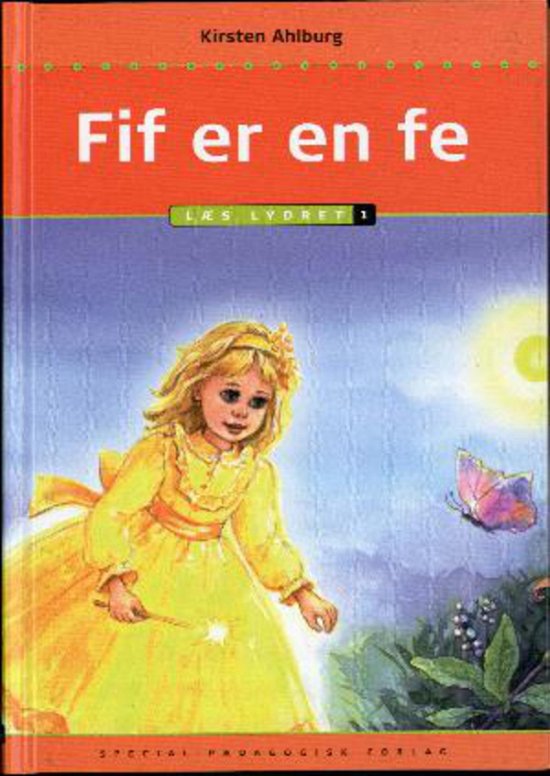 Cover for Kirsten Ahlburg · Læs lydret: Fif er en fe, Læs lydret 1 (Bound Book) [1er édition] (2011)